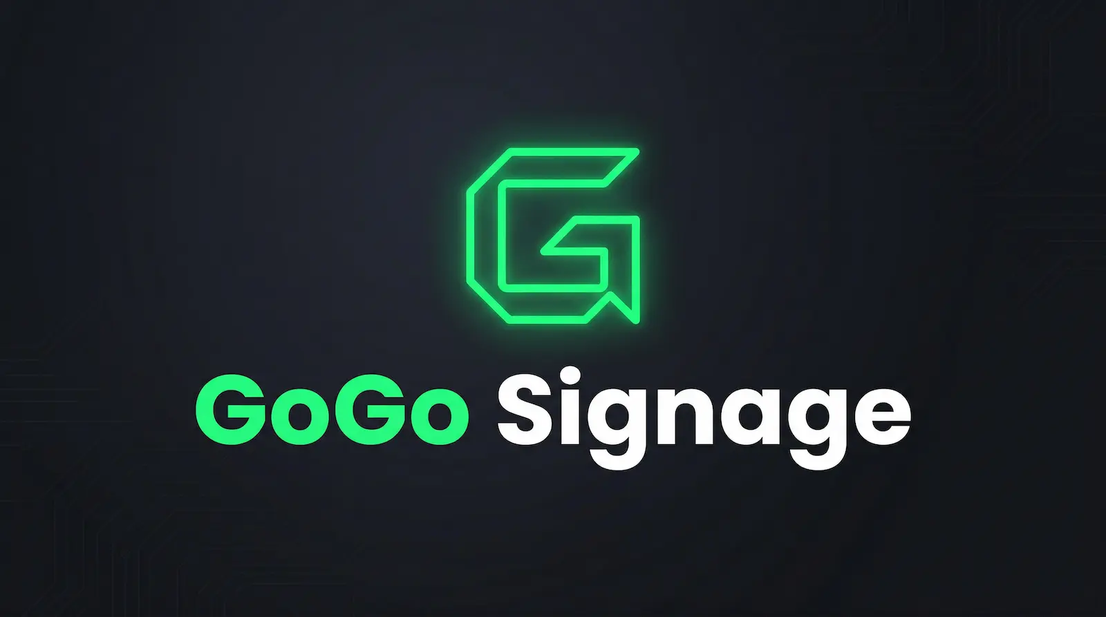 Official Documentation: GoGo Signage